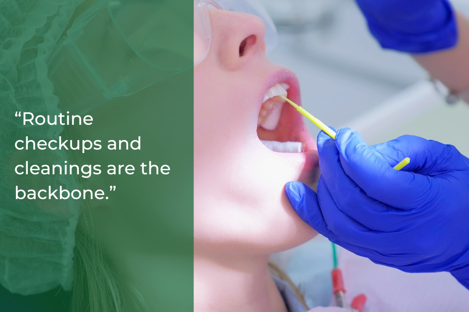 A dental professional wearing blue gloves performs a checkup on a patient in Taylor TX; text reads, &quot;Routine checkups and cleanings are the backbone of a healthier smile.