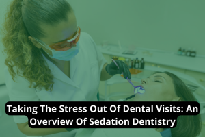 Dental Visits at Mallard Creek Dental, Taylor: Scene of stress-free sedation dentistry procedures with informative title